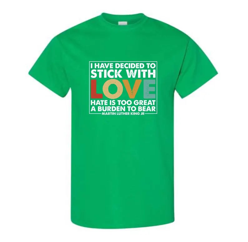 Stick with Love MLK
